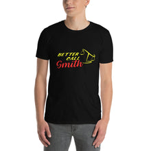Load image into Gallery viewer, Better Call Smith Short-Sleeve Unisex T-Shirt