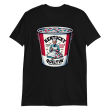 Load image into Gallery viewer, Kentucky Fried Quiltin Extra Crispy T-Shirt