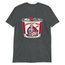 Load image into Gallery viewer, Kentucky Fried Quilting Version 4 T-Shirt