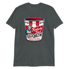 Load image into Gallery viewer, Kentucky Fried Quiltin Extra Crispy T-Shirt