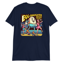 Load image into Gallery viewer, Egg and Daughter Night Version 3 T-Shirt