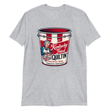 Load image into Gallery viewer, Kentucky Fried Quiltin Extra Crispy T-Shirt