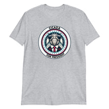 Load image into Gallery viewer, Cicada for President 2024 T-Shirt