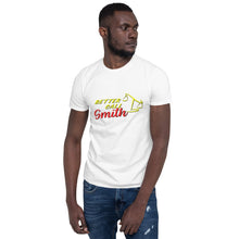 Load image into Gallery viewer, Better Call Smith Short-Sleeve Unisex T-Shirt